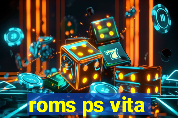 roms ps vita